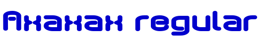 Axaxax regular шрифт
